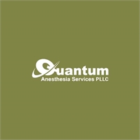 Quantum Anesthesia Services PLLC Quantum Anesthesia Services PLLC